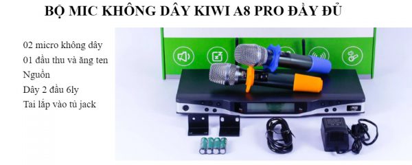 Micro Không Dây Kiwi A8 Pro- Hiện Đại Và Tiện Ích